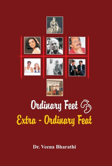Ordinary Feet, Extra-Ordinary Feat