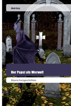 Der Papst als Werwolf