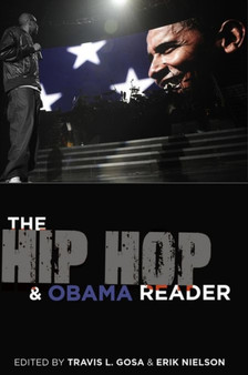 The Hip Hop & Obama Reader by Travis L. Gosa - Paperback