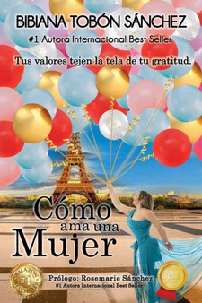 Como AMA Una Mujer