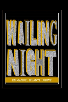 Wailing Night