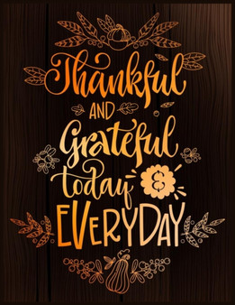 Thankful AND Grateful Today & EVERYDAY : An Adult Gratitude Coloring Pages with Motivational Sayings and Positive Affirmations for Confidence and Relaxation - A Gratitude Coloring Pages Book for Men a