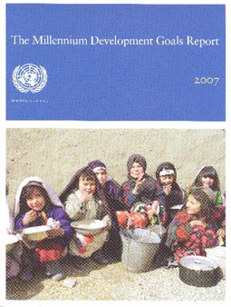 The Millennium Development Goals Report 2007