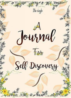 A Journal For Self Discovery