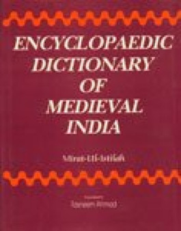Encyclopaedia Dictionary of Medieval India