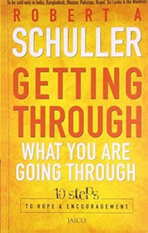 Getting Through What You are Going Through