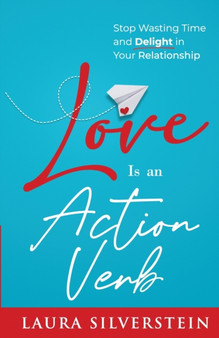 Love Is an Action Verb