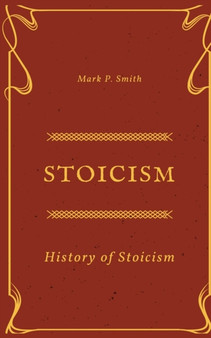Stoicism : History of Stoicism