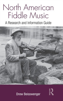 North American Fiddle Music : A Research and Information Guide by ew Beisswenger - Hardback
