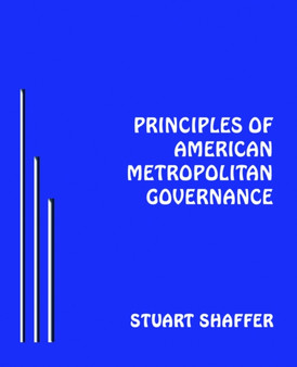 Principals of American Metropolitan Governance