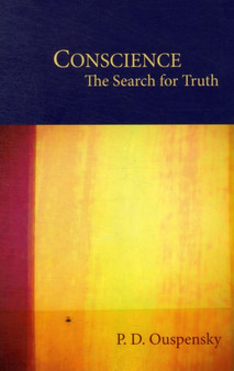 Conscience : The Search for Truth