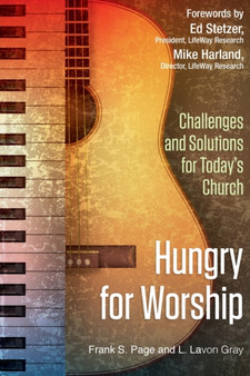 Hungry for Worship : Challenges and Solutions for Today's Church