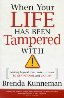 When Your Life Has Been Tampered With