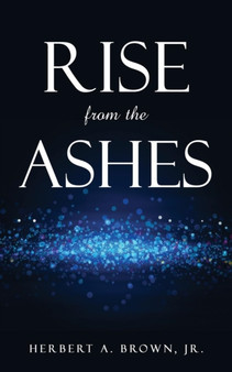 Rise from the Ashes