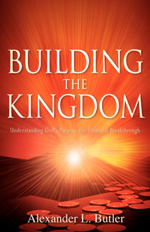Building the Kingdom