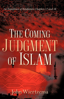 The Coming Judgment of Islam