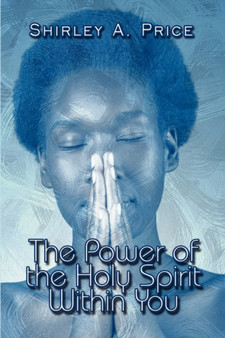 The Power of the Holy Spirit Within You