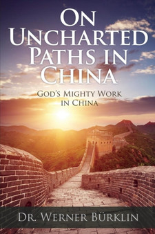On Uncharted Paths in China
