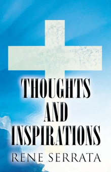 Thoughts and Inspirations