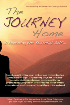 The Journey Home : Discovering the Essential Self