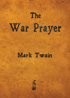 The War Prayer by Mark Twain - Paperback