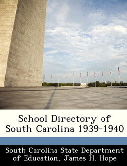 School Directory of South Carolina 1939-1940