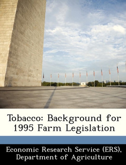 Tobacco : Background for 1995 Farm Legislation
