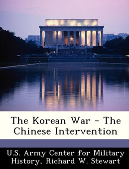 The Korean War - The Chinese Intervention
