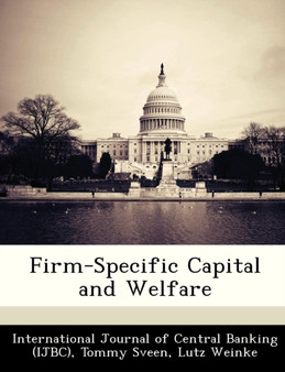 Firm-Specific Capital and Welfare