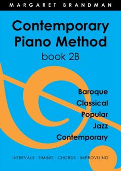 Contemporary Piano Method Book 2b by Margaret Brandman - Paperback