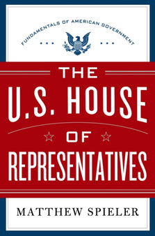 The U.S. House of Representatives