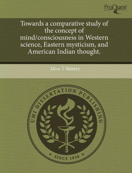Towards a Comparative Study of the Concept of Mind/Consciousness in Western Science