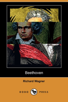 Beethoven (Dodo Press) by Richard Wagner - Paperback