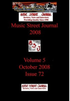 Music Street Journal 2008 : Volume 5 - October 2008 - Issue 72 Hardcover Edition by Hill Gary Hill - Hardback