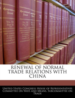 Renewal of Normal Trade Relations with China