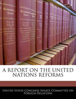 A Report on the United Nations Reforms