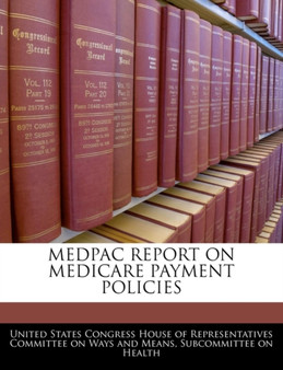 Medpac Report on Medicare Payment Policies