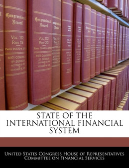 State of the International Financial System