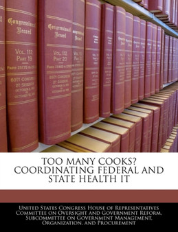 Too Many Cooks? Coordinating Federal and State Health It