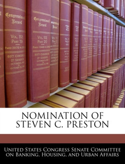Nomination of Steven C. Preston