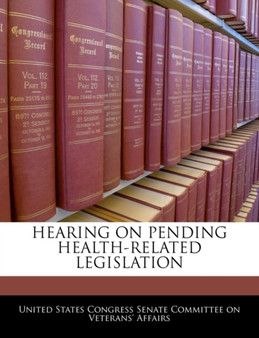 Hearing on Pending Health-Related Legislation