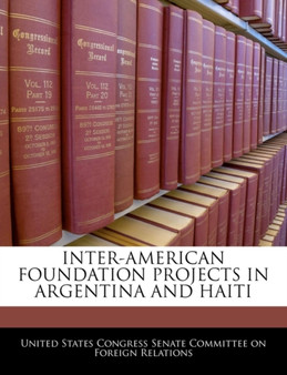 Inter-American Foundation Projects in Argentina and Haiti