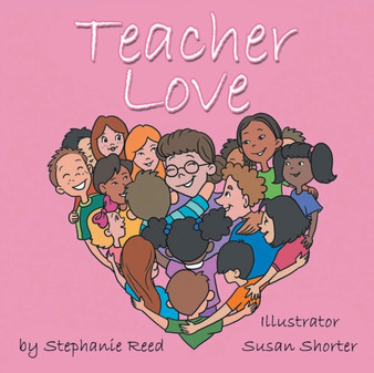 Teacher Love by Stephanie Reed - Paperback