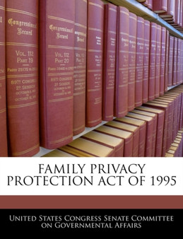 Family Privacy Protection Act of 1995