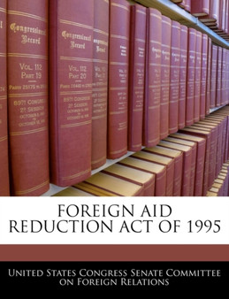 Foreign Aid Reduction Act of 1995
