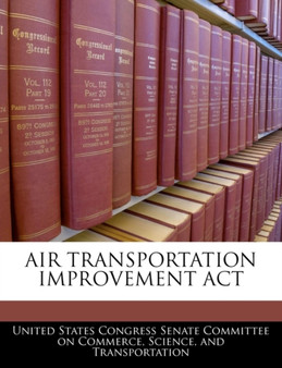 Air Transportation Improvement ACT