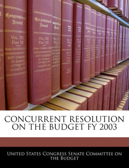 Concurrent Resolution on the Budget Fy 2003