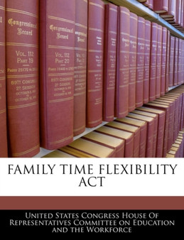 Family Time Flexibility ACT