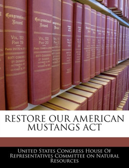 Restore Our American Mustangs ACT