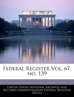 Federal Register Vol. 67, No. 139